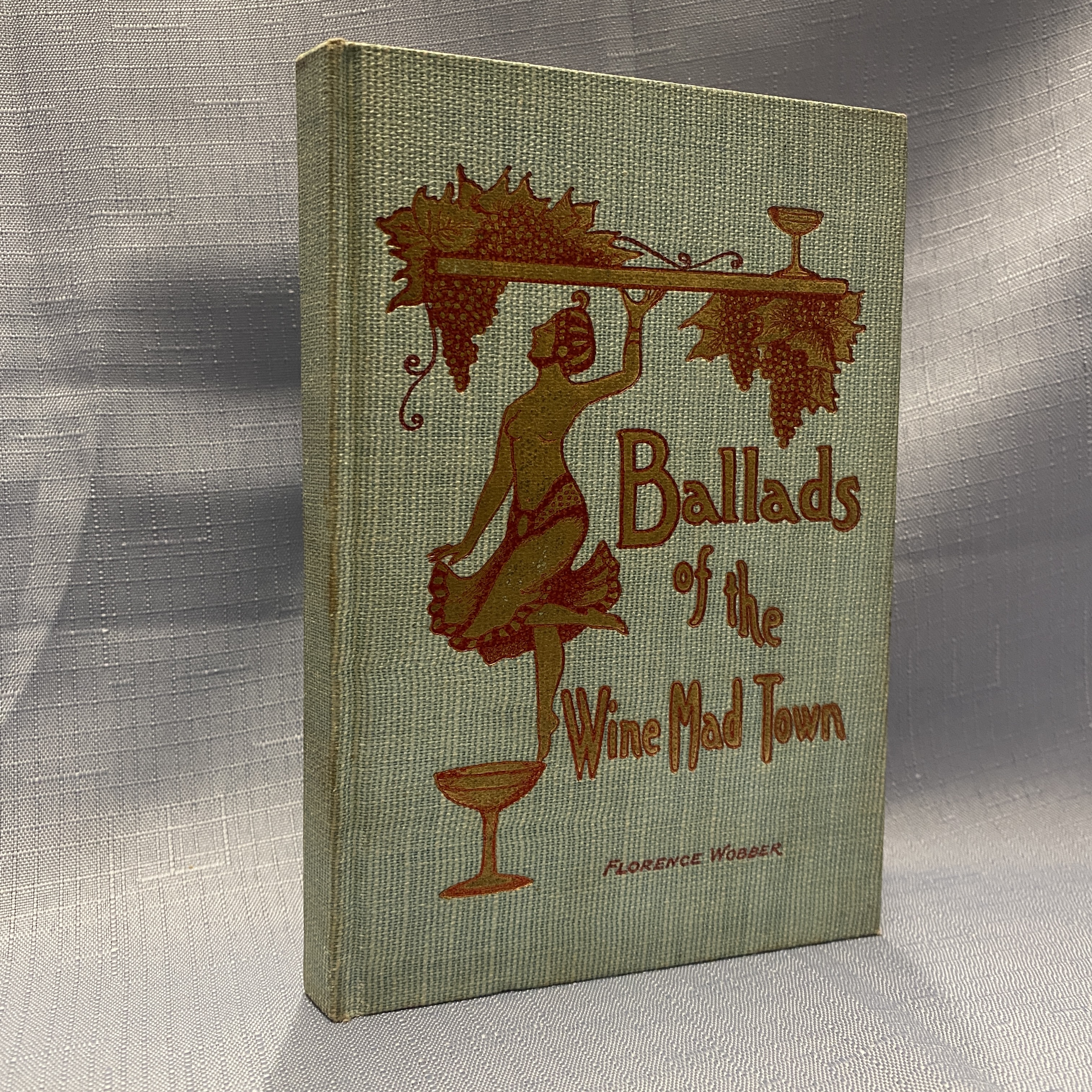 Ballads of the Wine Mad Town